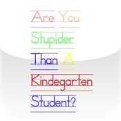 Are You Stupider Than A Kindergarten Student?