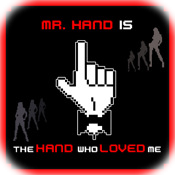 Mr. HAND - The Hand Who Loved Me