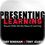 Presenting Learning by Tony Jeary & Tony Bingham
