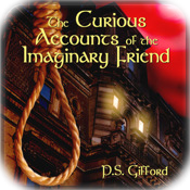 The Curious Accounts of the Imaginary Friend