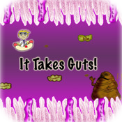 It Takes Guts!