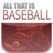 ALL THAT IS BASEBALL