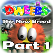 Dweebs™ The New Breed (Part 1)