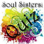 Soul Sisters ~ What kind of girl RU?