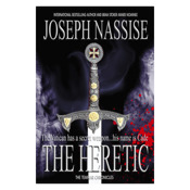 The Heretic by Joseph Nassise