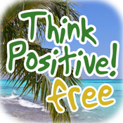 Think Positive Free