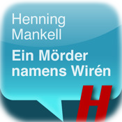 Hörbuch to go: Henning Mankell - Ein Mörder namens Wirén
