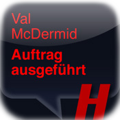 Hörbuch to go: Val McDermid - Auftrag ausgeführt