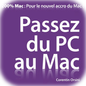 200% Mac - Passez du PC au Mac