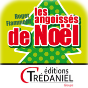 Les angoissés de Noël - Guy Trédaniel