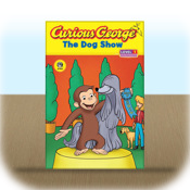 Curious George and the Dog Show by H.A. and Margret Rey
