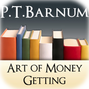 Art of Money Getting - P.T. Barnum