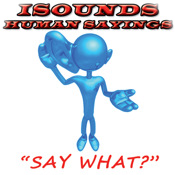 iSounds Human Sayings