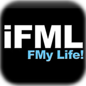 iFML F My Life!
