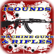 iSounds Machine Guns & Rifles