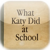 What Katy Did at School by Susan Coolidge (Text Synchronized Audiobook™)