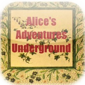 Alice's Adventures Under Ground (illustrated)