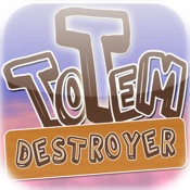 Totem Destroyer