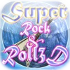 Super Rock&Roll 3D!