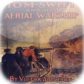 Tom Swift and His Aerial Warship, by Victor Appleton