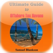 The Ultimate Guide to Offshore Tax Havens by Samuel Blankson