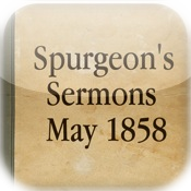 Spurgeon’s Sermons May 1858 by Charles Spurgeon (Text Synchronized Audiobook™)