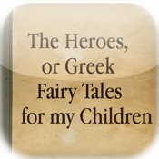 The Heroes, or Greek Fairy Tales for my Children  by Charles Kingsley  (Text Synchronized Audiobook™)