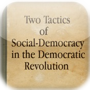 Two Tactics of Social-Democracy in the Democratic Revolution by Vladimir Ilyich Lenin (Text Synchronized Audiobook™)