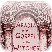 The Gospel of the Witches by Charles Godfrey Leland