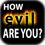 How EVIL Are You?